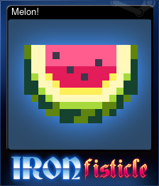 Series 1 - Card 7 of 9 - Melon!