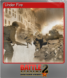 Series 1 - Card 4 of 6 - Under Fire