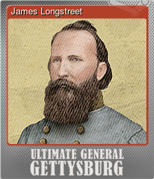 Series 1 - Card 2 of 6 - James Longstreet