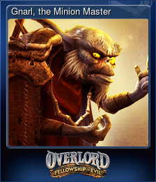 Series 1 - Card 2 of 8 - Gnarl, the Minion Master