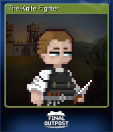 Series 1 - Card 7 of 10 - The Knife Fighter