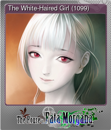 Series 1 - Card 8 of 9 - The White-Haired Girl (1099)