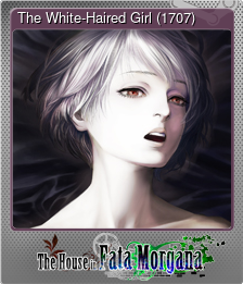 Series 1 - Card 4 of 9 - The White-Haired Girl (1707)