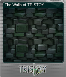 Series 1 - Card 1 of 8 - The Walls of TRISTOY
