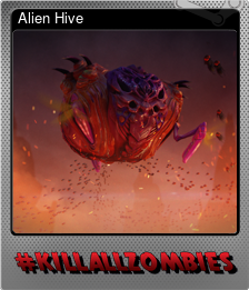 Series 1 - Card 4 of 5 - Alien Hive
