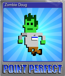 Series 1 - Card 2 of 6 - Zombie Doug
