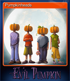 Series 1 - Card 2 of 6 - Pumpkinheads