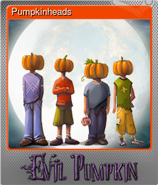 Series 1 - Card 2 of 6 - Pumpkinheads