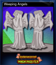 Series 1 - Card 6 of 6 - Weeping Angels