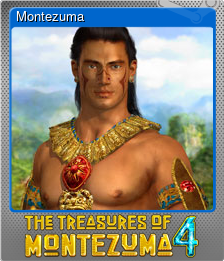 Series 1 - Card 3 of 5 - Montezuma