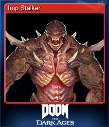 Series 1 - Card 6 of 10 - Imp Stalker