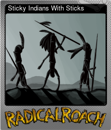 Series 1 - Card 15 of 15 - Sticky Indians With Sticks