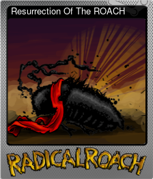 Series 1 - Card 2 of 15 - Resurrection Of The ROACH