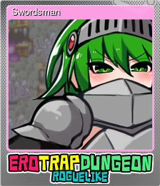 Series 1 - Card 7 of 7 - Swordsman