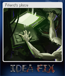 Series 1 - Card 1 of 5 - Friend's place