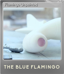 Series 1 - Card 1 of 5 - Flamingo Unpainted