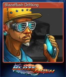 Series 1 - Card 3 of 9 - BlazeRush Driftking