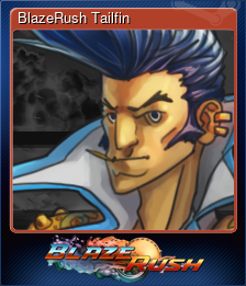 Series 1 - Card 6 of 9 - BlazeRush Tailfin