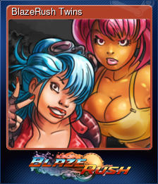 Series 1 - Card 8 of 9 - BlazeRush Twins