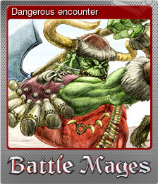 Series 1 - Card 5 of 5 - Dangerous encounter