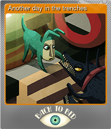 Series 1 - Card 6 of 6 - Another day in the trenches