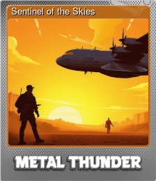 Series 1 - Card 6 of 8 - Sentinel of the Skies