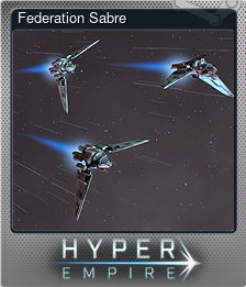 Series 1 - Card 10 of 10 - Federation Sabre