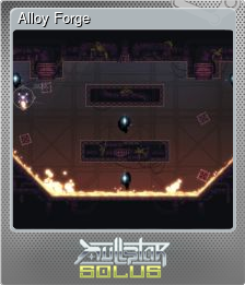 Series 1 - Card 3 of 5 - Alloy Forge