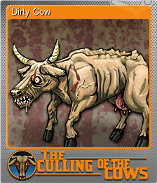 Series 1 - Card 6 of 9 - Dirty Cow