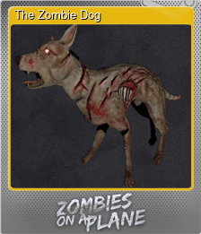 Series 1 - Card 5 of 5 - The Zombie Dog
