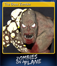 Series 1 - Card 1 of 5 - The Boss Zombie