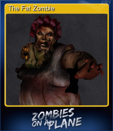 Series 1 - Card 2 of 5 - The Fat Zombie