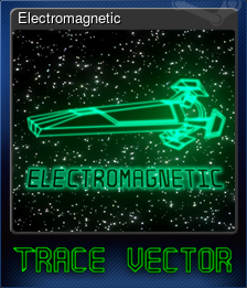 Series 1 - Card 8 of 13 - Electromagnetic