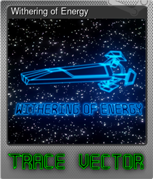 Series 1 - Card 10 of 13 - Withering of Energy