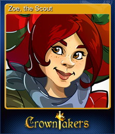 Series 1 - Card 10 of 10 - Zoe, the Scout