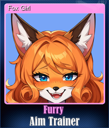 Series 1 - Card 1 of 15 - Fox Girl