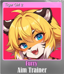 Series 1 - Card 11 of 15 - Tiger Girl 2