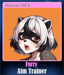 Series 1 - Card 8 of 15 - Raccoon Girl 2