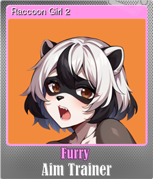 Series 1 - Card 8 of 15 - Raccoon Girl 2