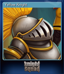 Series 1 - Card 3 of 8 - Yellow Knight