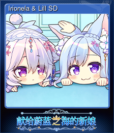 Series 1 - Card 10 of 15 - Irionela & Lill SD