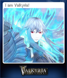 I am Valkyria!