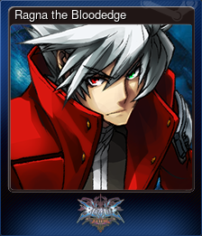 Series 1 - Card 1 of 10 - Ragna the Bloodedge