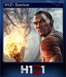 Series 1 - Card 2 of 10 - H1Z1 Survivor