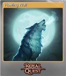Series 1 - Card 12 of 12 - Howling Wolf
