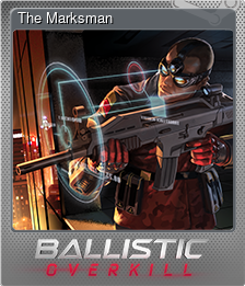 Series 1 - Card 7 of 7 - The Marksman