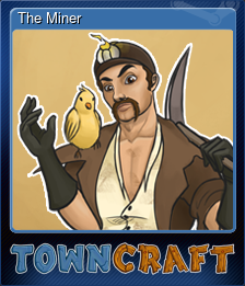 Series 1 - Card 4 of 5 - The Miner