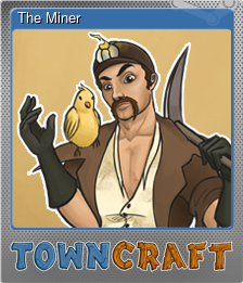 Series 1 - Card 4 of 5 - The Miner
