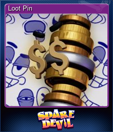 Series 1 - Card 4 of 10 - Loot Pin