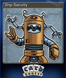 Series 1 - Card 2 of 7 - Ship Security